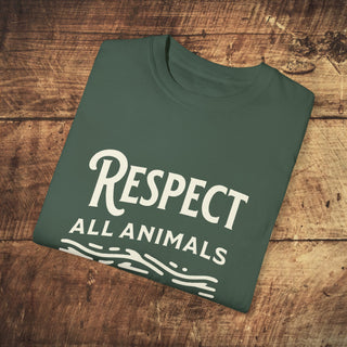 Respect All Animals Garment-Dyed T-shirt Printify