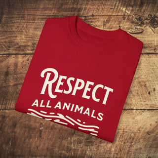 Respect All Animals Garment-Dyed T-shirt Printify