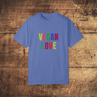 Vegan Love Garment-Dyed T-shirt Printify