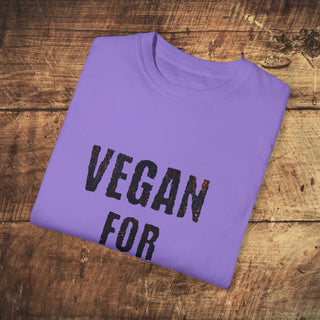 Vegan For Life  Garment-Dyed T-shirt Printify