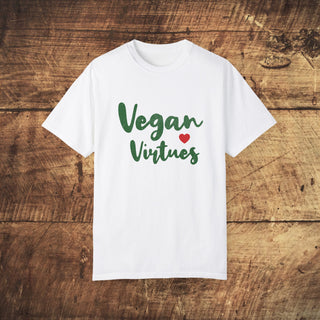 Vegan Virtues Garment-Dyed T-shirt Printify