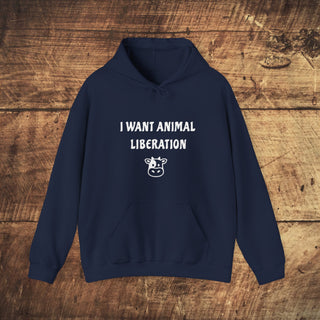 I Want Animal Liberation Heavy Blend™ Hooded Sweatshirt Printify