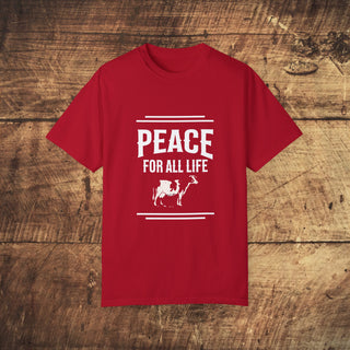 Peace For All Life Garment-Dyed T-shirt Printify