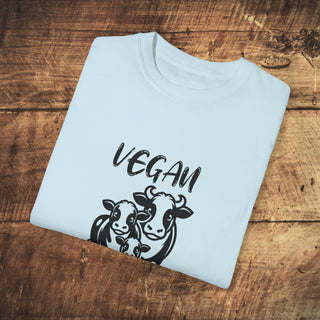 Vegan For The Animals Unisex Garment-Dyed T-shirt