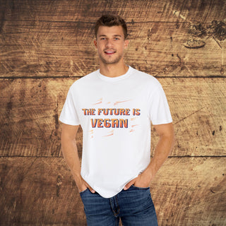 The Future is Vegan Unisex Garment-Dyed T-shirt