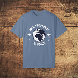 Save The Planet Unisex Garment-Dyed T-shirt