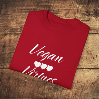 Vegan Virtues Garment-Dyed T-shirt Printify