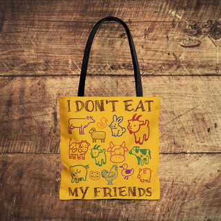 I Don't Eat My Friends Tote Bag Printify