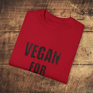 Vegan For Life  Garment-Dyed T-shirt Printify