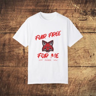 Fur Free For Me Garment-Dyed T-shirt Printify