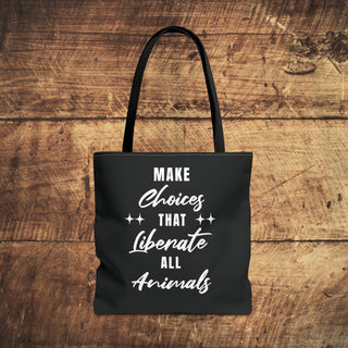 Make Choices Tote Bag Printify