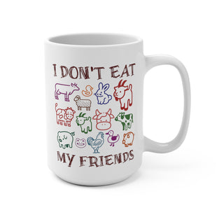 I Don't Eat My Friends, Coffee Mug 15oz Printify