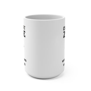 Comfort Zone Coffee Mug 15oz Printify