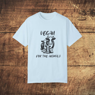 Vegan For The Animals Unisex Garment-Dyed T-shirt