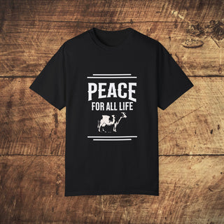 Peace For All Life Garment-Dyed T-shirt Printify