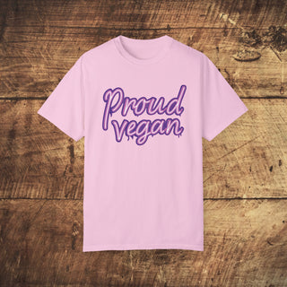 Proud Vegan Garment-Dyed T-shirt Printify