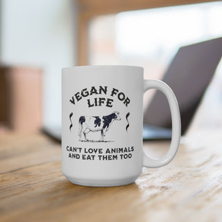 Vegan For Life Coffee Mug 15oz Printify