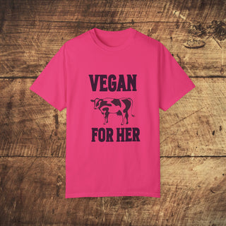 Vegan For Her Garment-Dyed T-shirt Printify