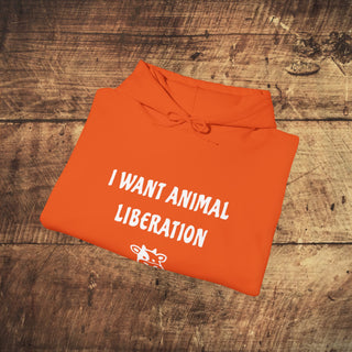 I Want Animal Liberation Heavy Blend™ Hooded Sweatshirt Printify