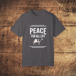 Peace For All Life Garment-Dyed T-shirt Printify