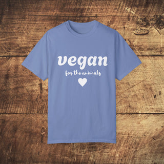 Vegan For The Animals Garment-Dyed T-shirt Printify