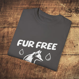 Fur Free For Me Garment-Dyed T-shirt Printify