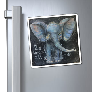 Be Kind to All Elephant Magnet Printify