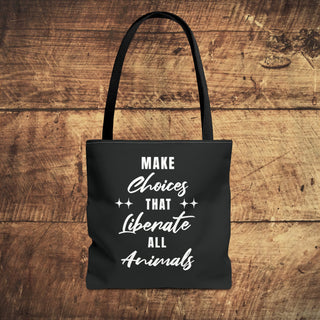 Make Choices Tote Bag Printify