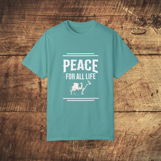 Peace For All Life Garment-Dyed T-shirt Printify