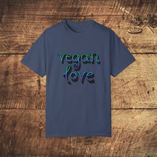 Vegan Love Garment-Dyed T-shirt Printify