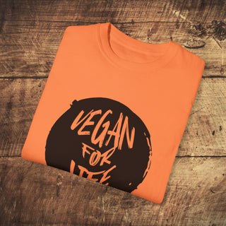 Vegan For Life Garment-Dyed T-shirt Printify