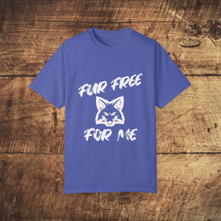 Fur Free For Me Garment-Dyed T-shirt Printify