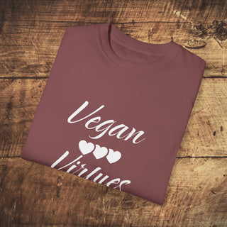 Vegan Virtues Garment-Dyed T-shirt Printify