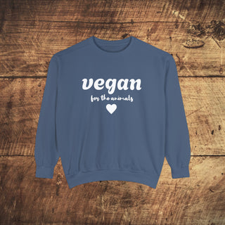 Vegan For The Animals Garment-Dyed Sweatshirt Printify