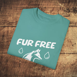 Fur Free For Me Garment-Dyed T-shirt Printify