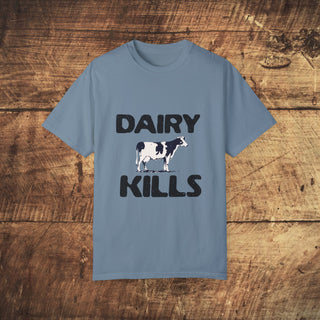 Dairy Kills Garment-Dyed T-shirt Printify