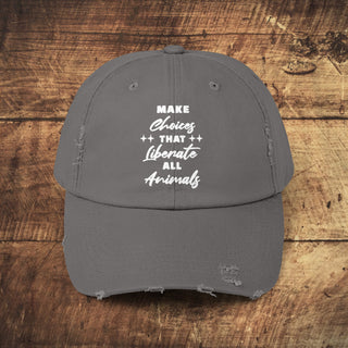 Make Choices Unisex Distressed Cap Printify