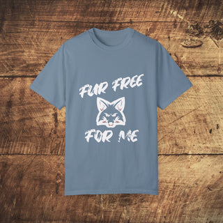 Fur Free For Me Garment-Dyed T-shirt Printify