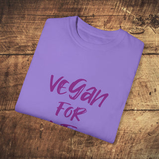 Vegan For Life Garment-Dyed T-shirt Printify