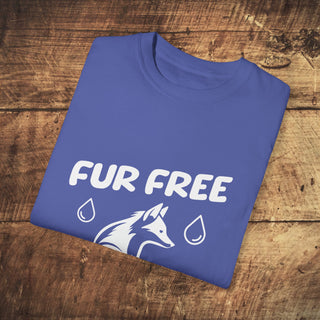 Fur Free For Me Garment-Dyed T-shirt Printify