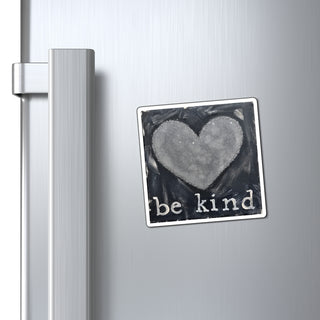 Be Kind Magnet Printify