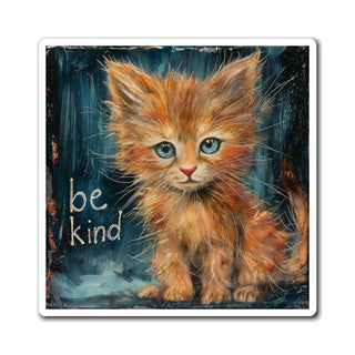 Be Kind Kitty Magnet Printify