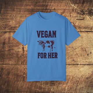 Vegan For Her Garment-Dyed T-shirt Printify