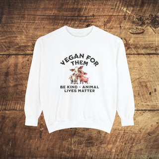 Vegan For Them Garment-Dyed Sweatshirt Printify