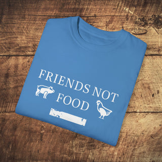 Friends Not Food Garment-Dyed T-shirt Printify