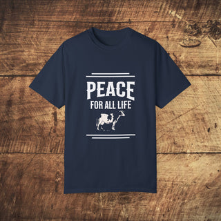 Peace For All Life Garment-Dyed T-shirt Printify