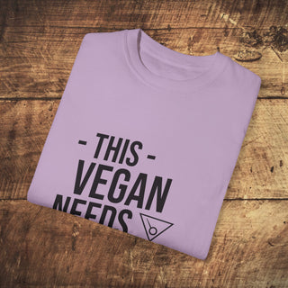 This Vegan Needs A Cocktail Garment-Dyed T-shirt Printify