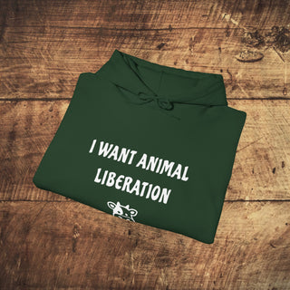 I Want Animal Liberation Heavy Blend™ Hooded Sweatshirt Printify