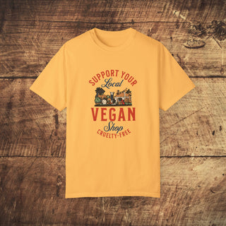 Support Your Local Vegan Garment-Dyed T-shirt Printify