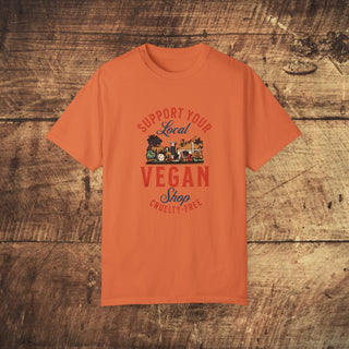 Support Your Local Vegan Garment-Dyed T-shirt Printify